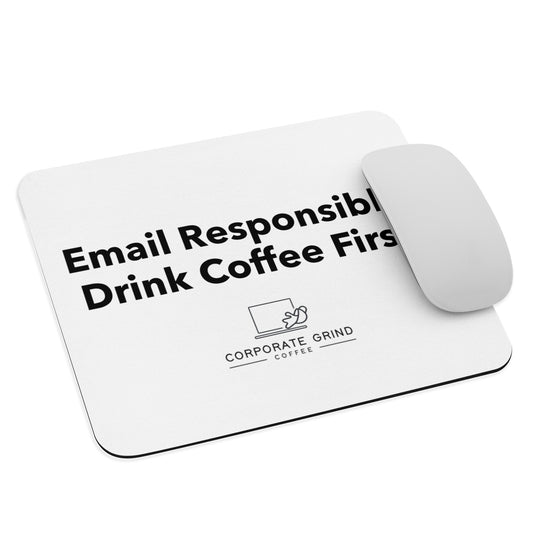 Email Responsibly - mouse pad