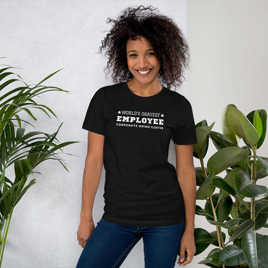 World's Okayest Employee - Unisex t-shirt